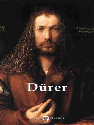 cover image of Delphi Complete Works of Albrecht Dürer (Illustrated)